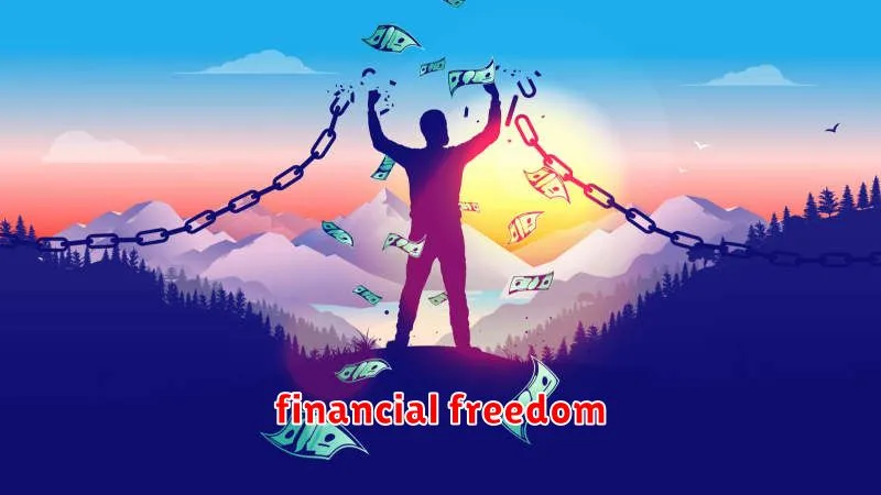 financial freedom