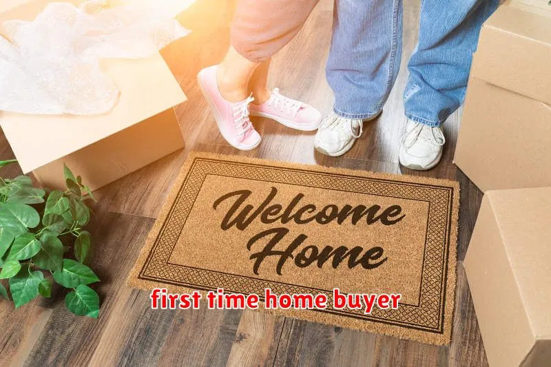 first time home buyer