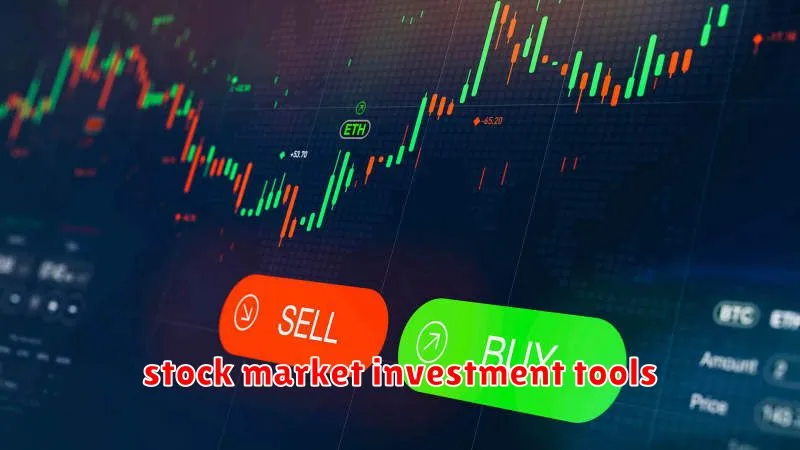 stock market investment tools